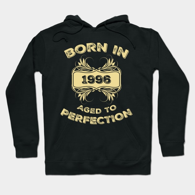 Born In 1996 Aged To Perfection Birthday Gift Hoodie by pmeekukkuk